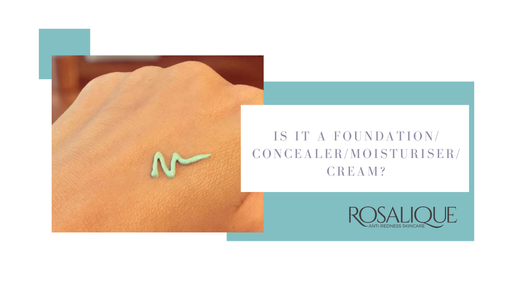 Is Rosalique a foundation, concealer, moisturiser or cream?